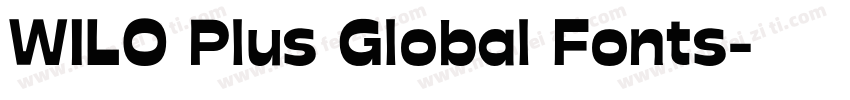 WILO Plus Global Fonts字体转换